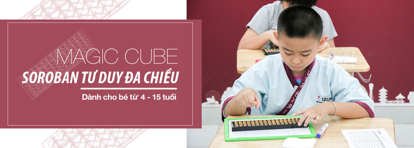 Magic Cube - Soroban Tư Duy Đa Chiều là môn Toán Bàn Tính giúp phát triển tư duy và cải thiện tập trung hiệu quả dành cho bé từ 4 tuổi được nhiều ba mẹ Việt Nam tin tưởng