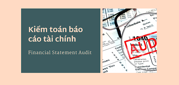 Dịch vụ Kiểm toán IAC Hà Nội: Báo cáo tài chính chất lượng nhất