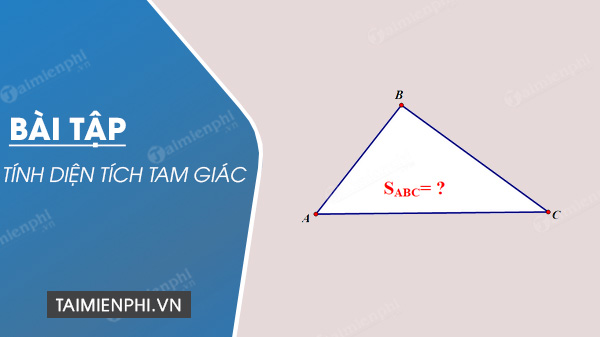 Bí quyết tính diện tích tam giác lớp 5
